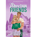 More than Friends By Kat Singleton