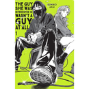 The Guy She Was Interested In Wasn't a Guy at All, Vol. 1 By Sumiko Arai
