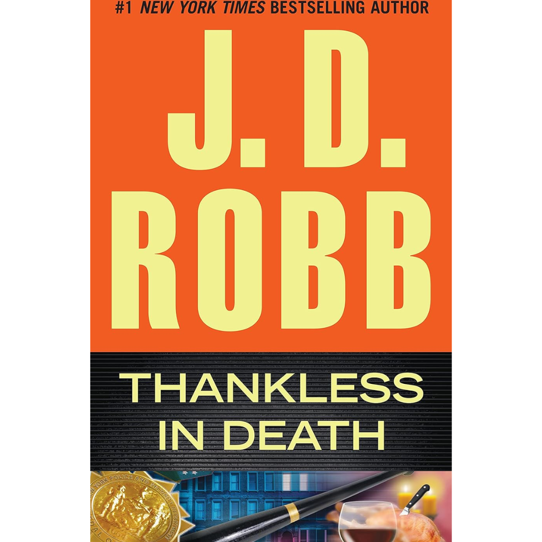 Thankless in Death By J. D. Robb