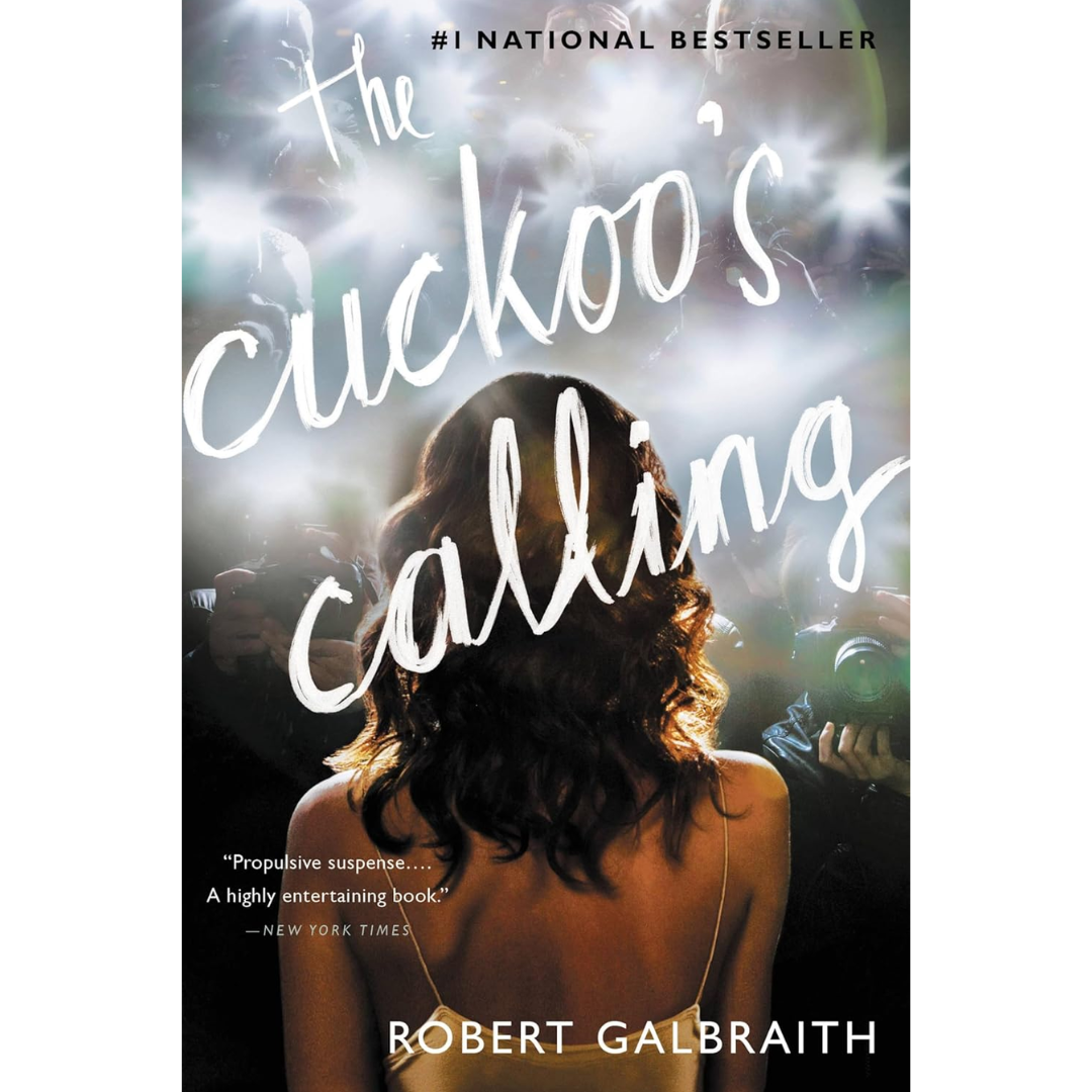 The Cuckoo’s Calling By Robert Galbraith