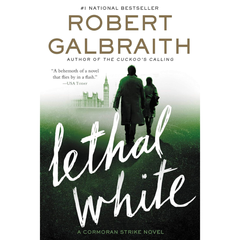 Lethal White By Robert Galbraith